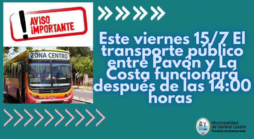 IMPORTANTE: Mañana el transporte público de Pavón funcionará a par