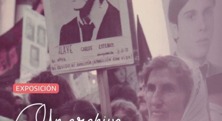 Esta tarde será inaugurada la muestra “Un Archivo, Todas las Luchas