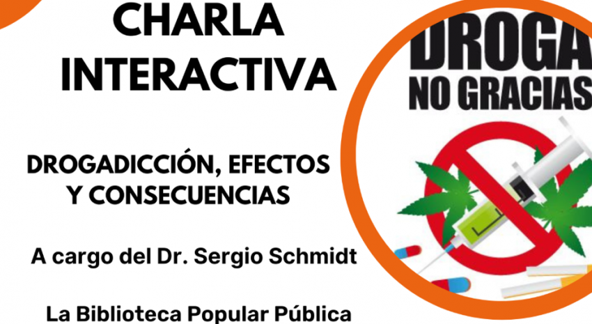 Próximo jueves habrá una charla interactiva sobre “Drogadicción, 
