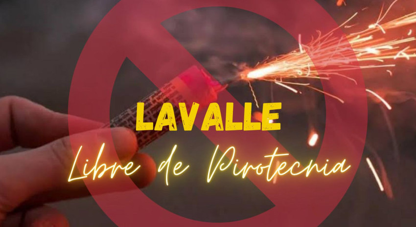 Lavalle es “Libre de Pirotecnia” y violar la Ordenanza significa m