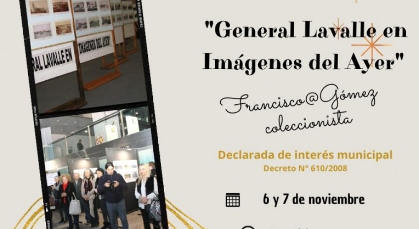 Próxima semana exhibirán la muestra fotográfica “General Lavalle
