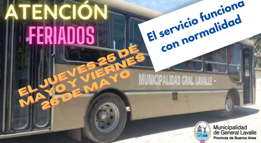 TRANSPORTE PÚBLICO FERIADOS: Este jueves 25 y viernes 26 de mayo, el